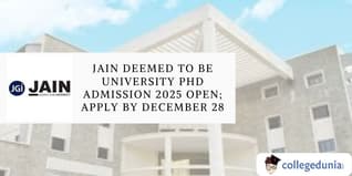 Jain Deemed to be University PhD Admission 2025 Open; Apply by December 28
